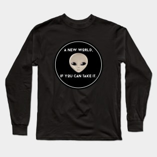 Alien Invitation Long Sleeve T-Shirt